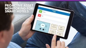Hotel Staff looking at the dashboard interface on a tablet or screen with recognizable controls - Streamlining Hotel Operations with Unified Asset Intelligence